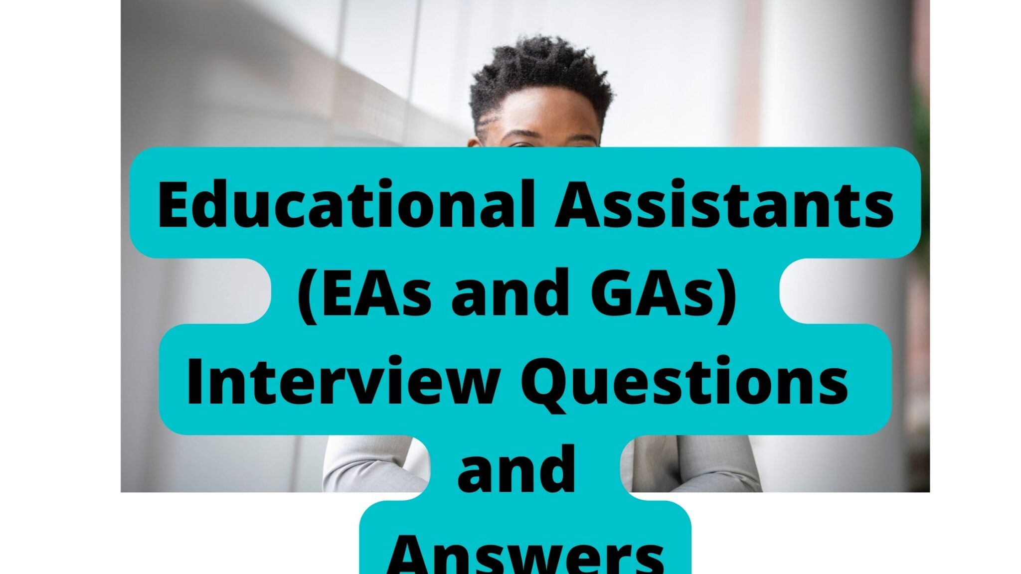 educational-assistants-eas-and-gas-interview-questions-and-answers