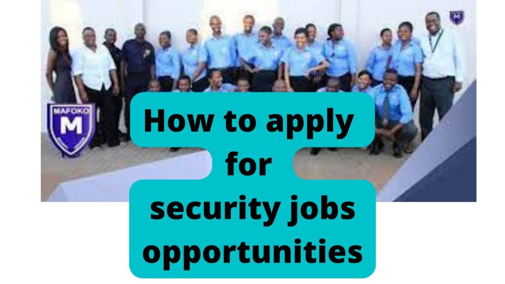 How to apply for security jobs opportunities