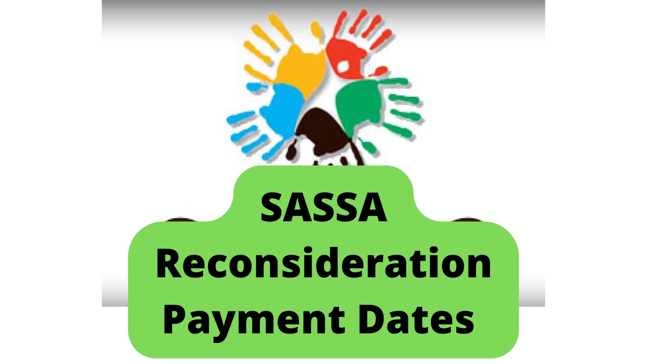 SASSA Reconsideration Payment Dates