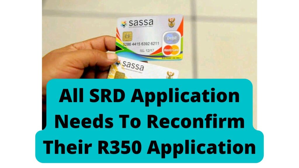 All SRD Application Needs To Reconfirm Their R350 Application