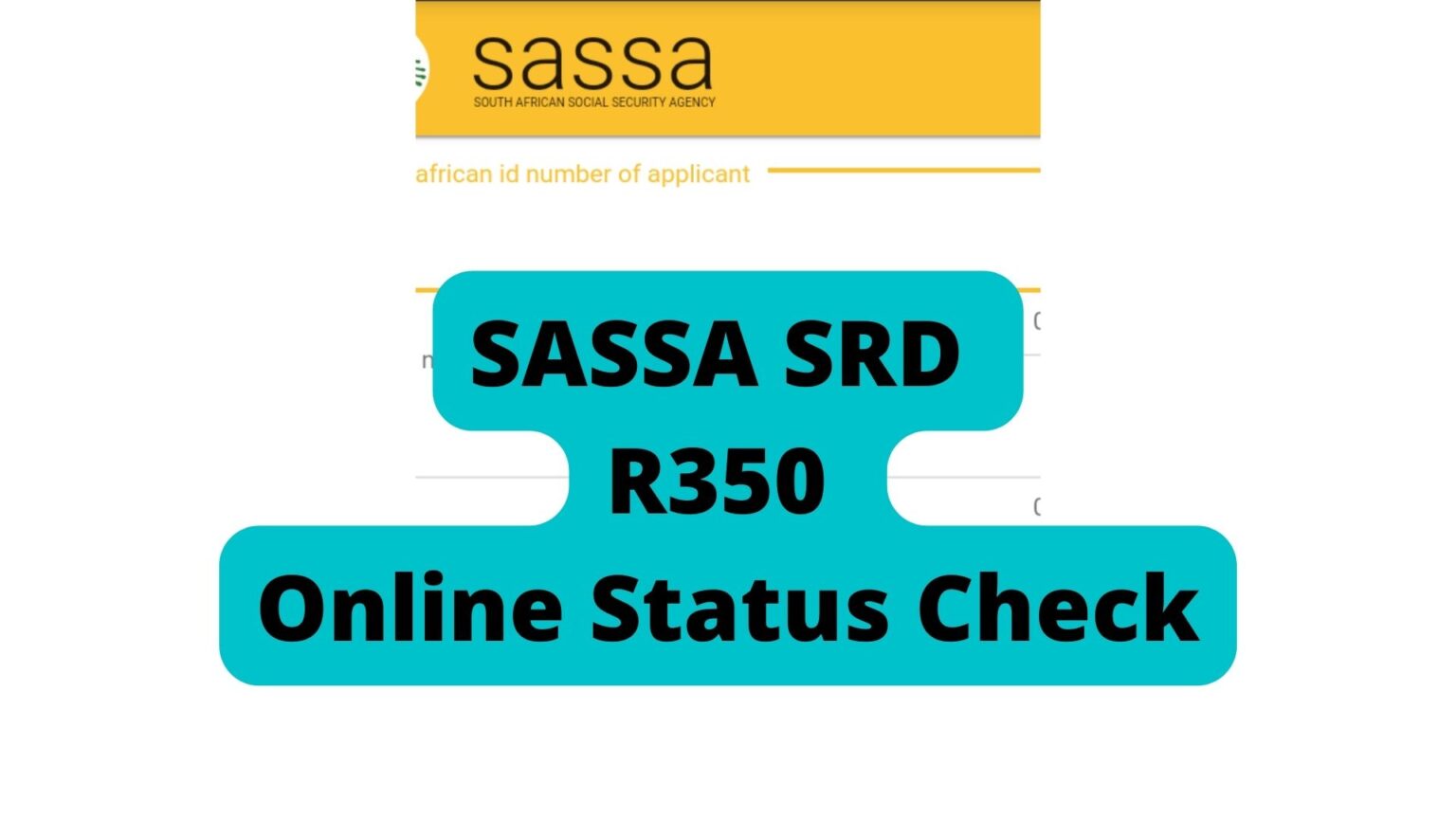 ''SASSA SRD R350 Status Check'' Archives - Youth Opportunity