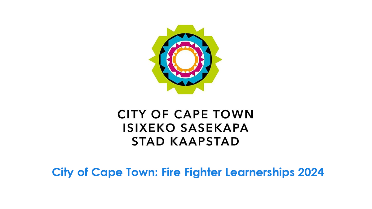 Fire Fighter Learnerships 2024