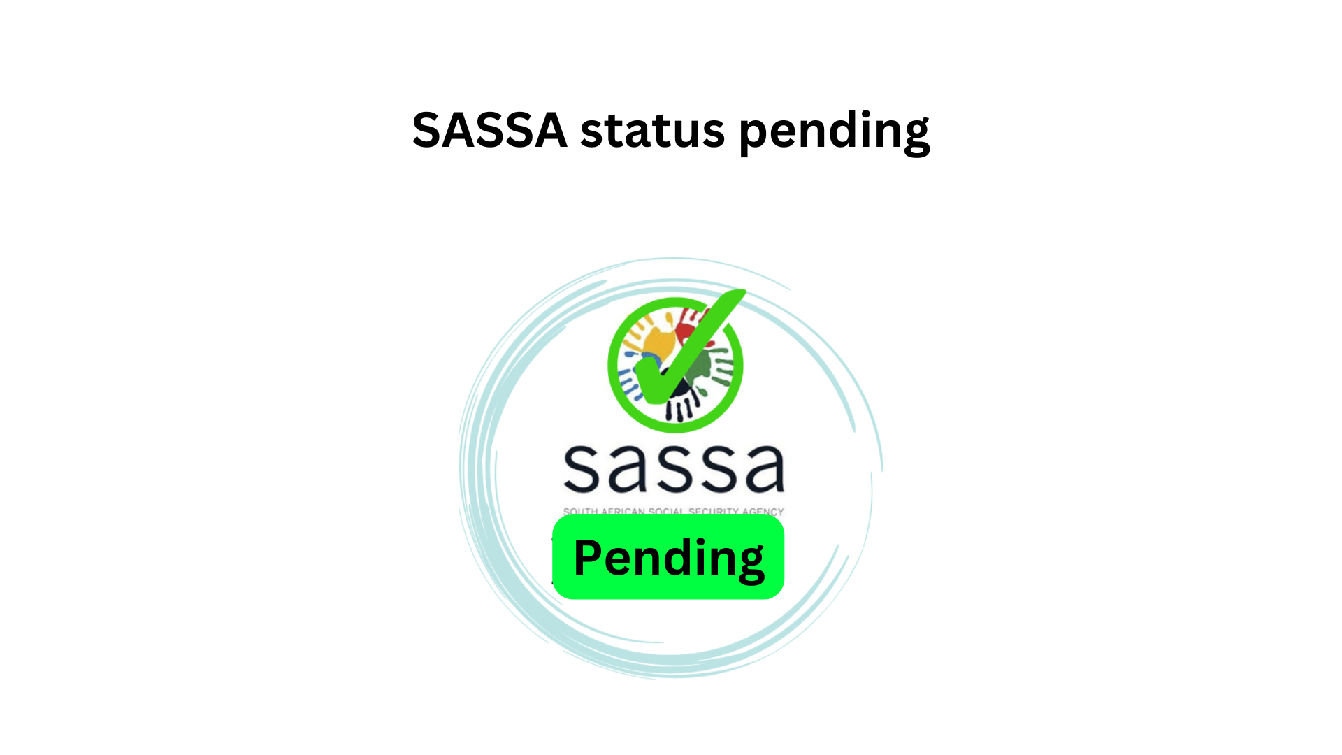 SASSA status pending