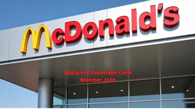 Apply For December Crew Member Jobs