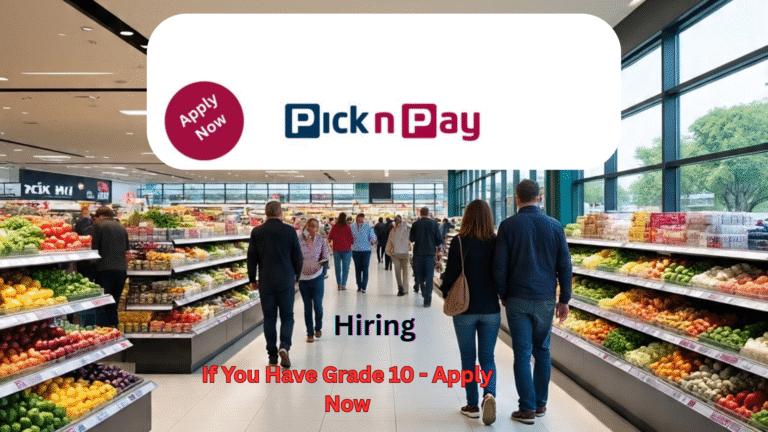 Apply Now - Pick n Pay is Hiring